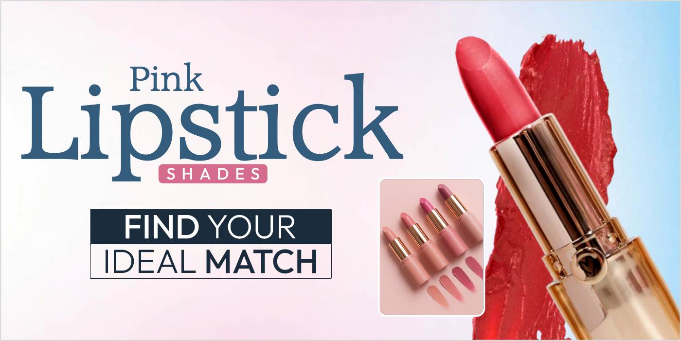 Pink Lipstick Shades - Find Your Ideal Match
