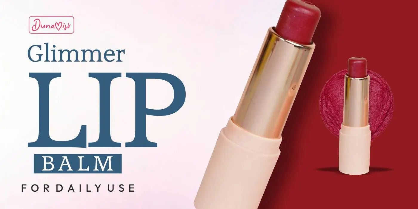 Why Glimmer Lip Balm Is the Must-Have Lip Care Essential for Daily Use - Dunamiss Cosmetics